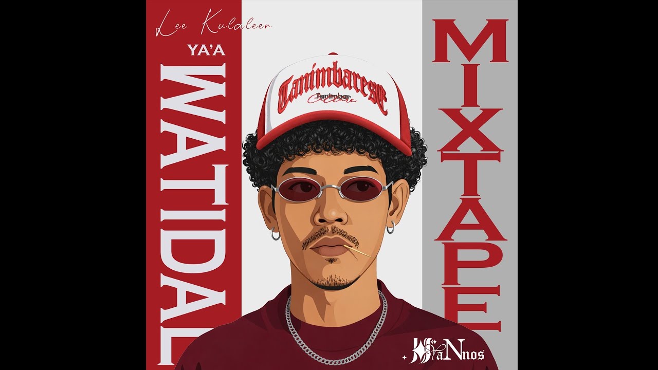YA'A WATIDAL - LEE KULALEEN - [MIXTAPE] - Joffyannos