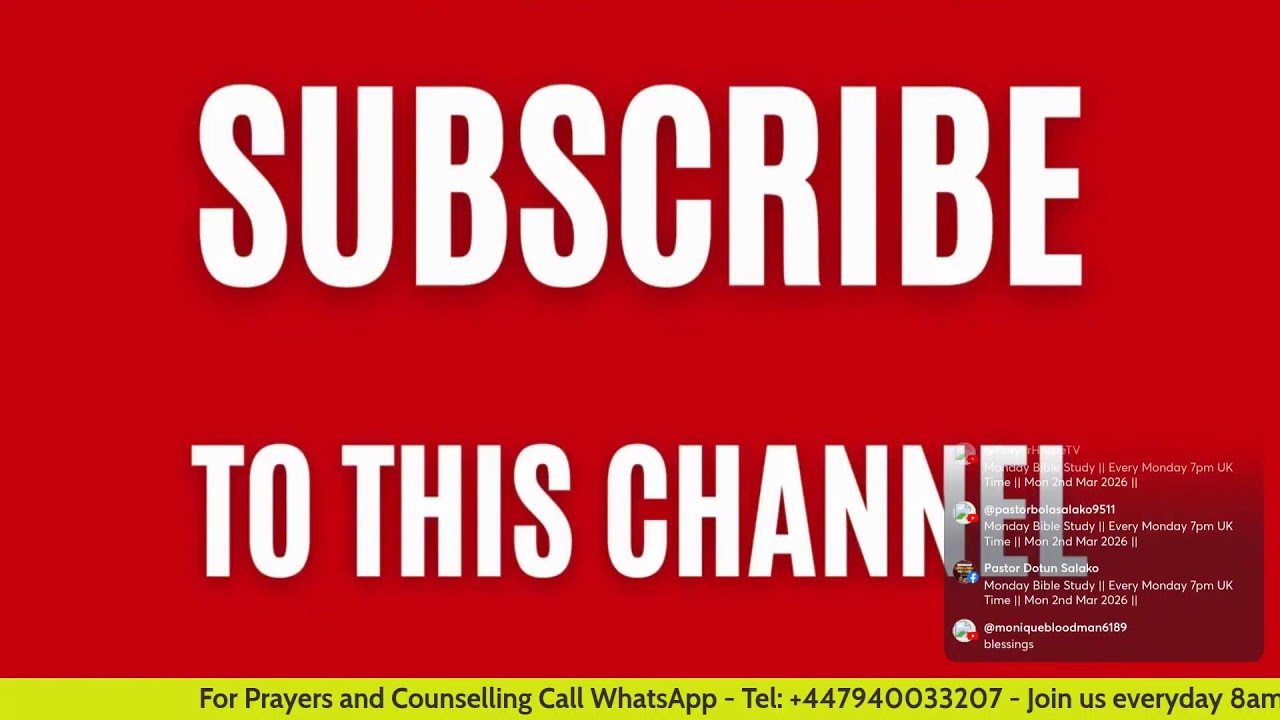 Monday Bible Study || Every Monday 7pm UK Time || Mon 2nd Mar 2026 ||