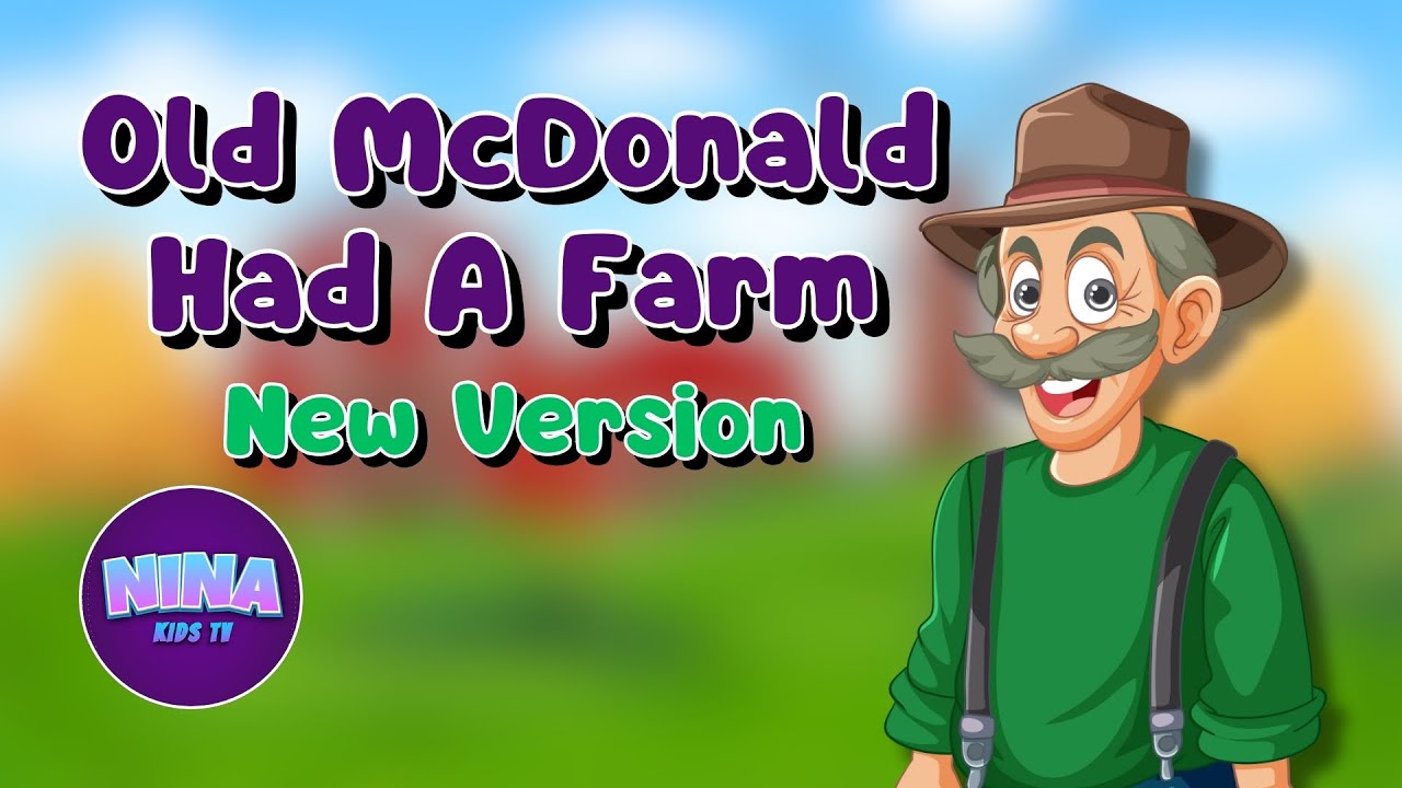 Old McDonald Had a Farm | Fun Kids Song | Nina Kids TV