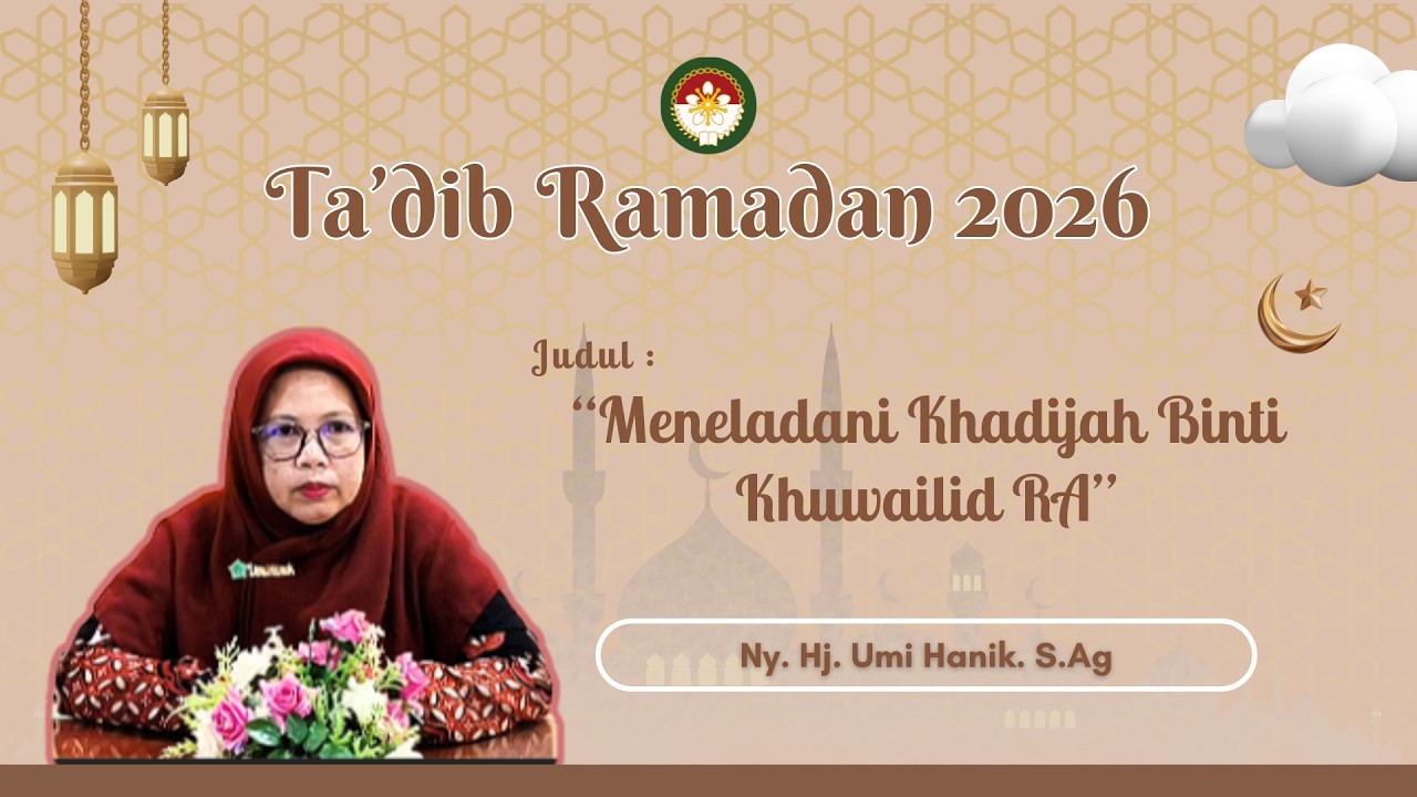 Meneladani Khadijah Binti Khuwailid RA