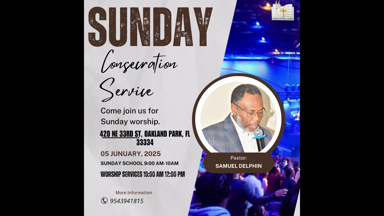 Worship Service | Primitive Baptist Church of Broward | September 28th 2025