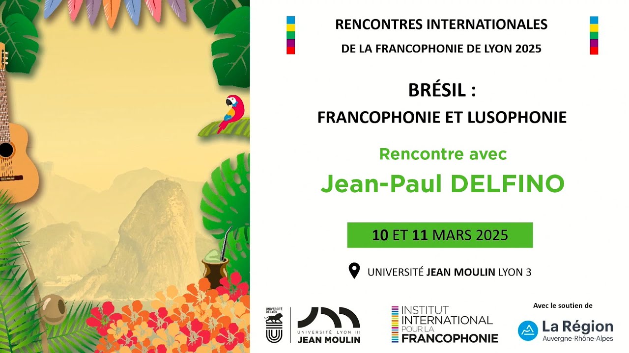 Rencontres internationales de la francophonie de Lyon 2025 – Rencontre avec Jean-Paul DELFINO