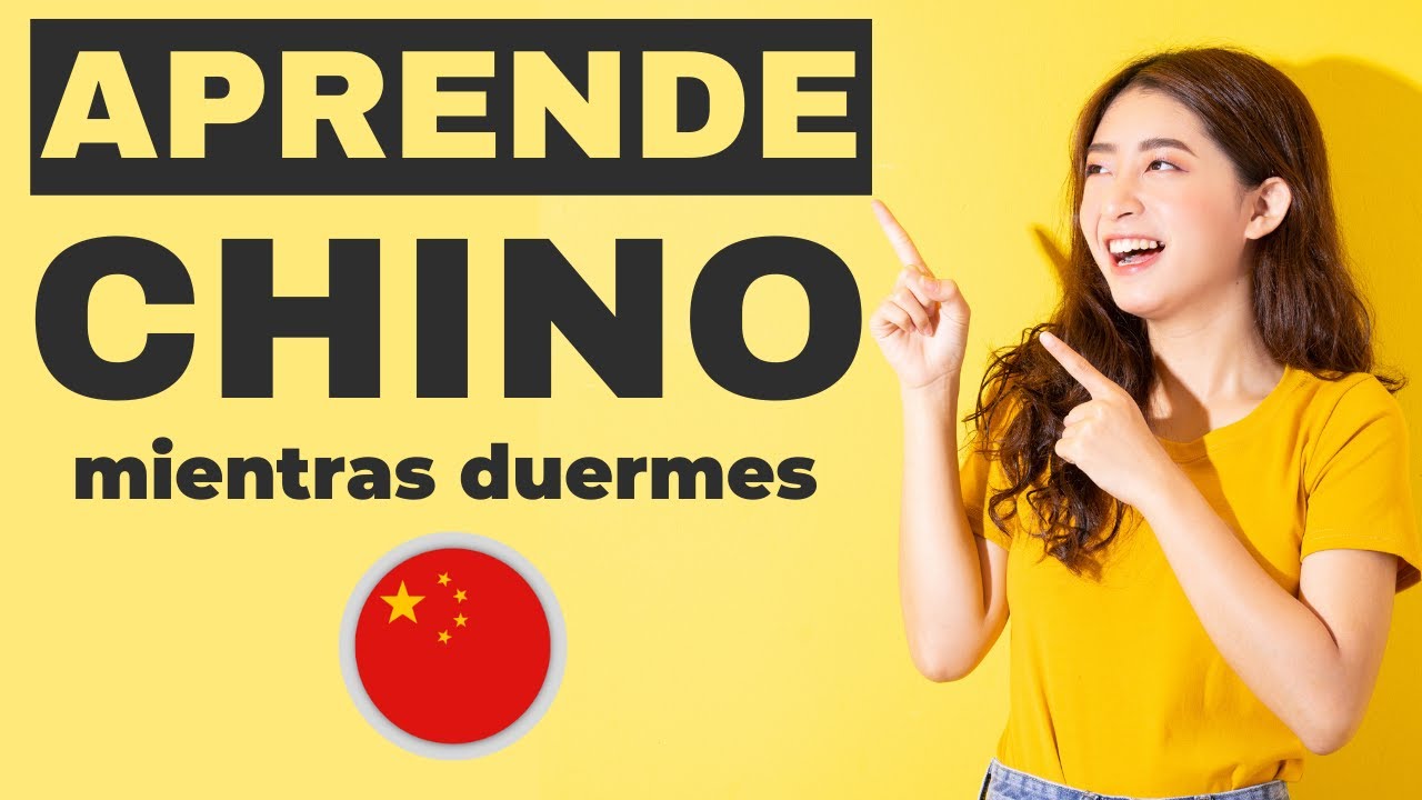 Aprende Chino Mientras Duermes ||| Aprende las palabras y frases m&aacute;s comunes en Chino