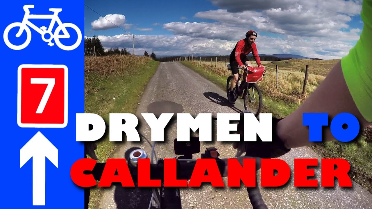 National Cycle Network Route 7 Drymen Gartmore Aberfoyle Callander Guide
