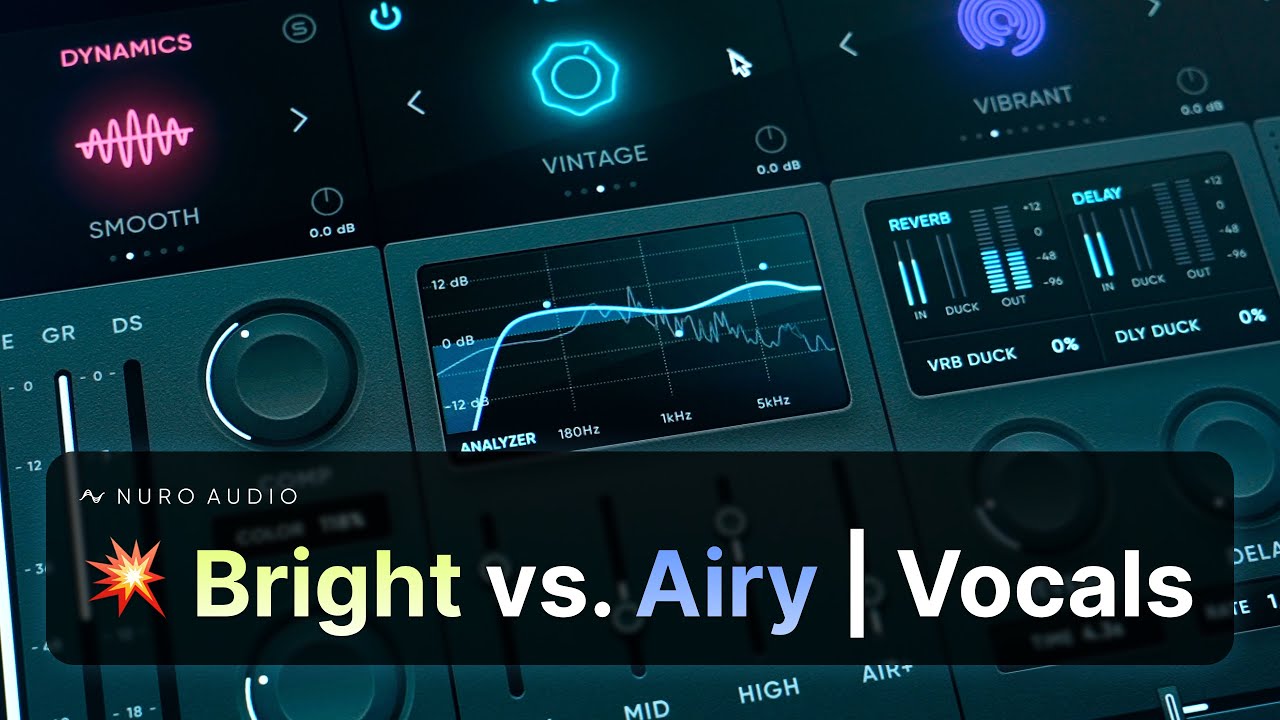 Airy vs. Bright - Better Top End for Your Vocals