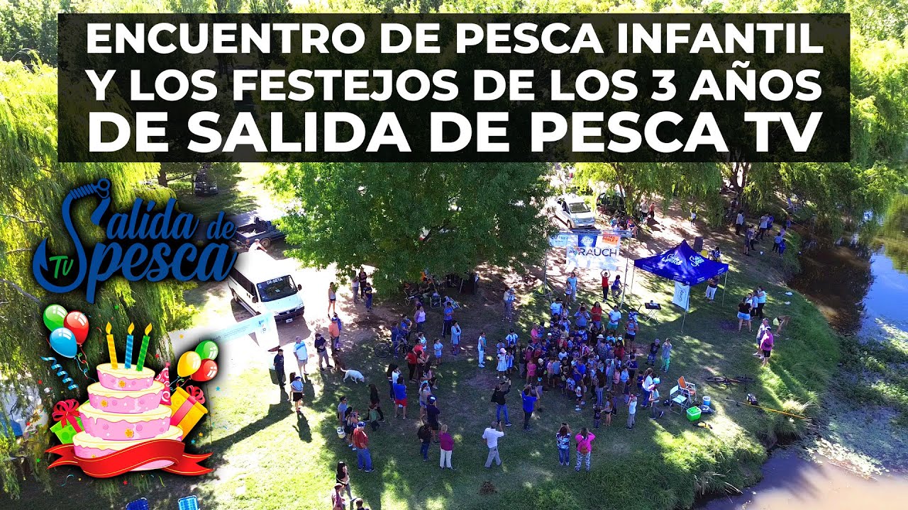 Encuentro de PESCA INFANTIL en Rauch y festejo de los 3 AÑOS del Programa #pesca #pescador