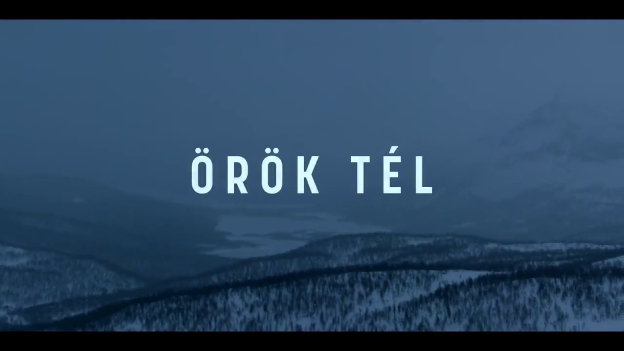 &Ouml;r&ouml;k t&eacute;l - Hivatalos előzetes