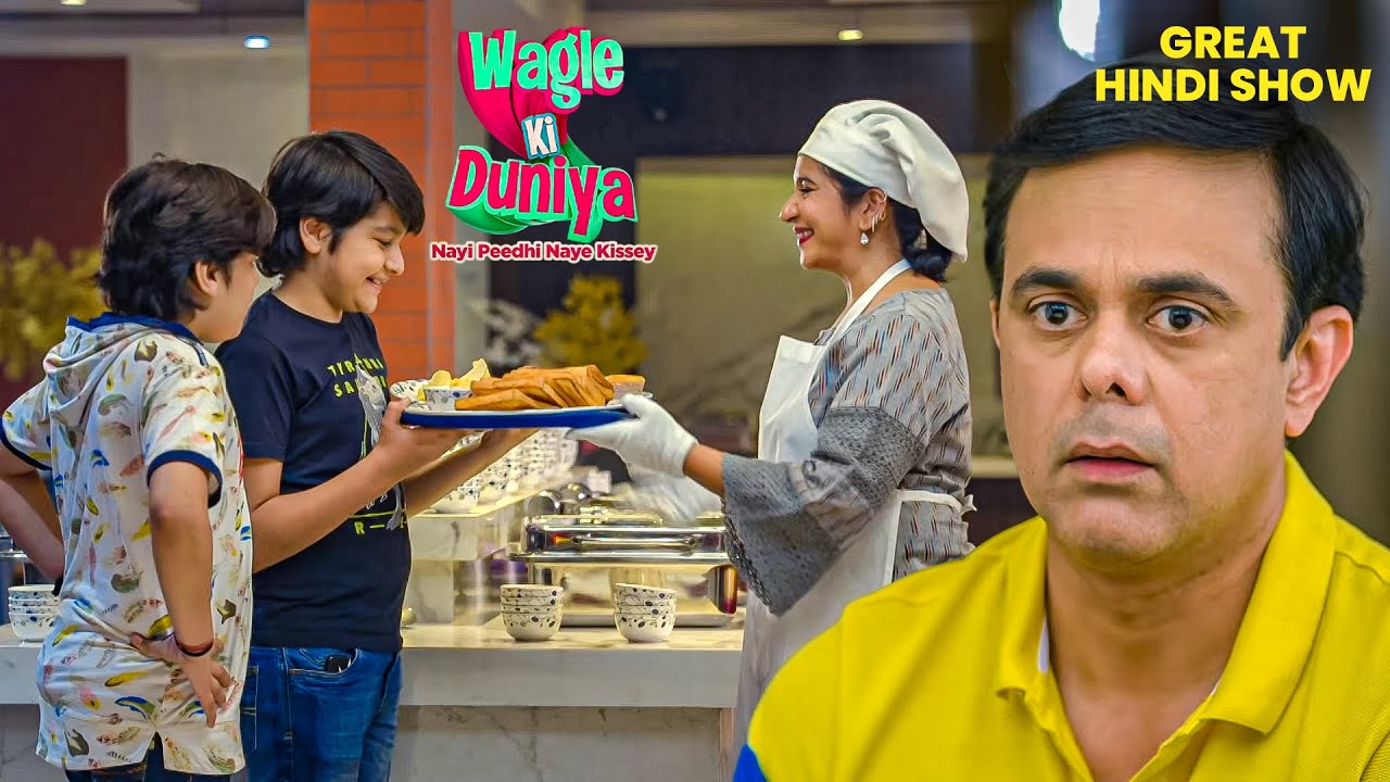 अथर्व ने क्यों की खाने की चोरी | Wagle Ki Duniya | Drama | Rajesh | Vandana