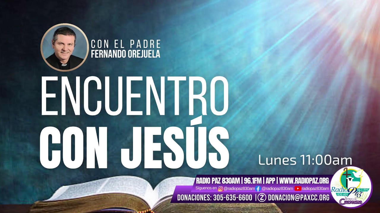 Encuentro con Jesús, lunes
