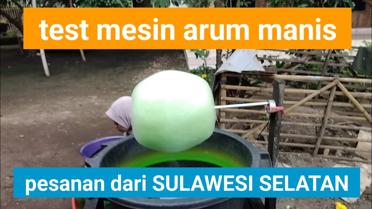 #arummanis test mesin Arum manis ke 2 pesanan dari BONE SULAWESI SELATAN.