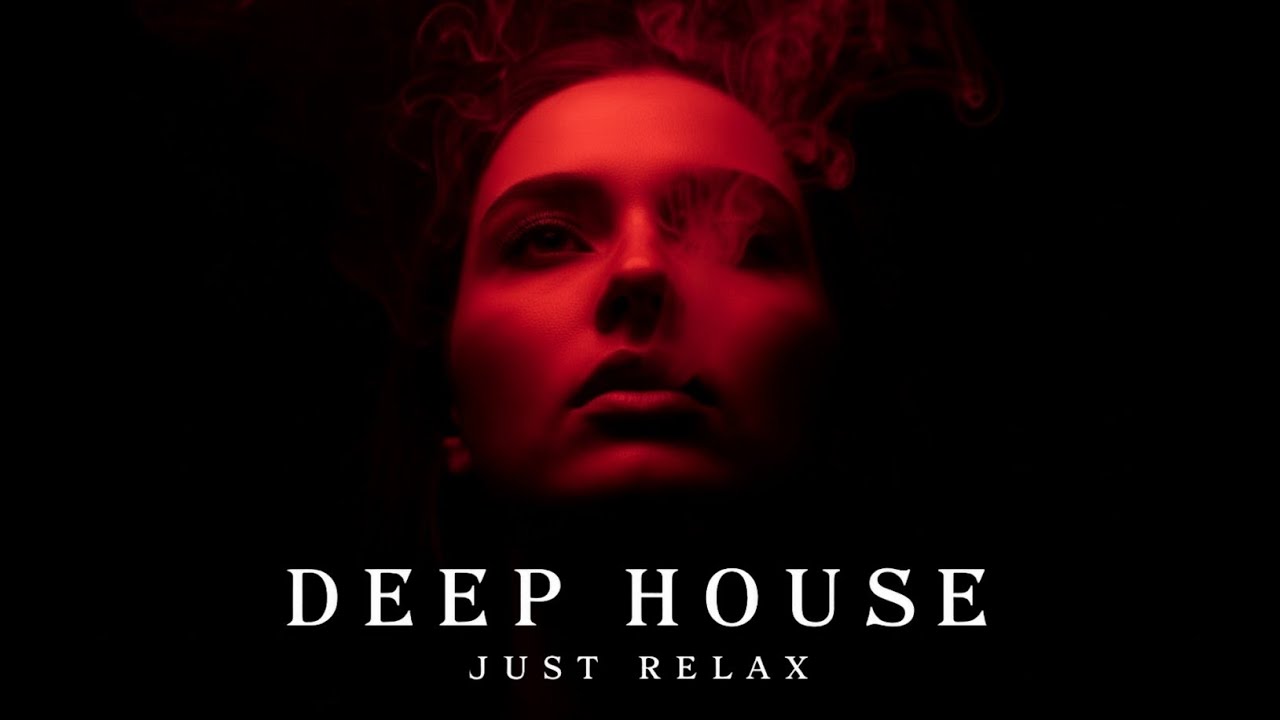 Smoke Mood – Just Relax | Deep House Mix 2026 • Chill / Night Vibes / Stress Relief #25