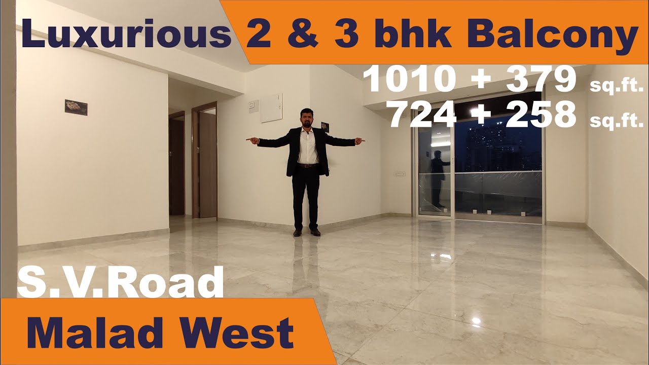 Luxurious 2 bhk, 2.5 bhk & 3 bhk Flats in Malad West Near Station I Spacious Balcony Flats