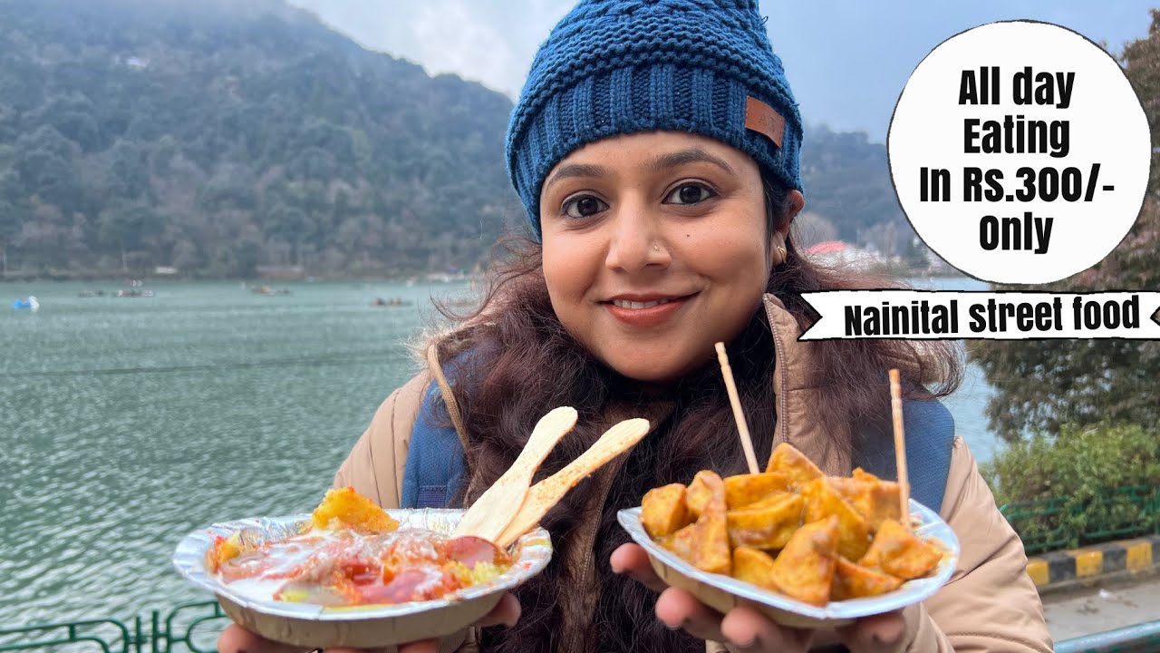 Nainital Food Tour EP2 | Nainital mall road food in Rs. 300 | Uttarakhand street food tour