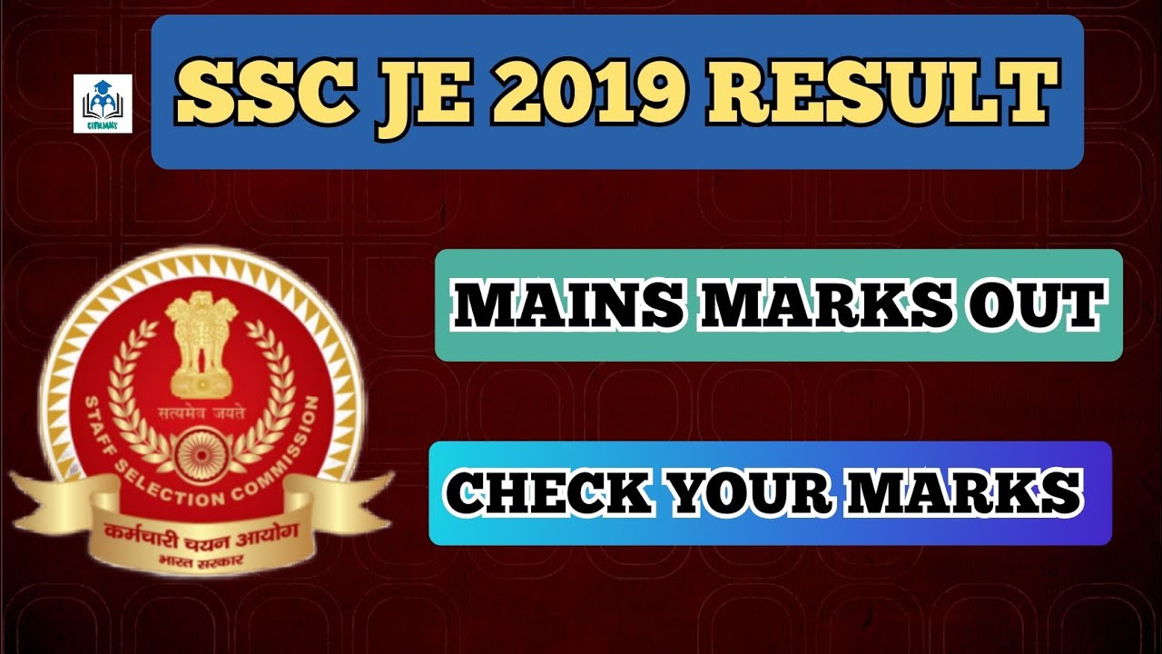 SSC JE 2019 MARKS OUT|SSC JE 2019 RESULT OUT|SSC JE 2019 MAINS MARKS|SSC JE 2019