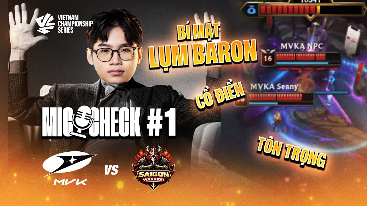 MVKA - SGW | MIC CHECK: BỎ T&Uacute;I 2 GAME | VCS 2026 SPRING