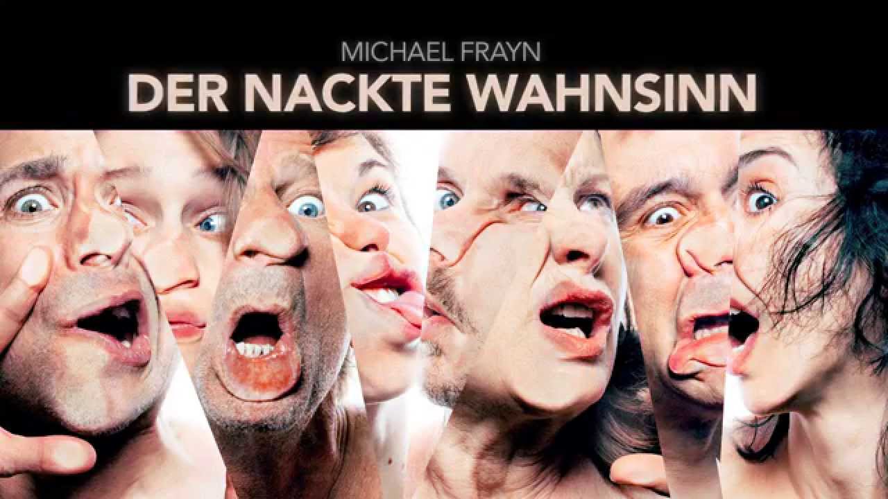 Der nackte Wahnsinn - Theater in der Josefstadt
