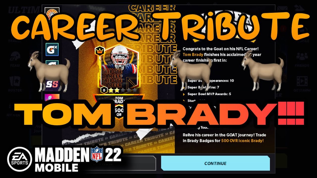 CAREER TRIBUTE TOM BRADY! 🐐 HIGHEST ICONIC CARD IN THE GAME + NEW GOAT JOURNEY! - Madden Mobile 22