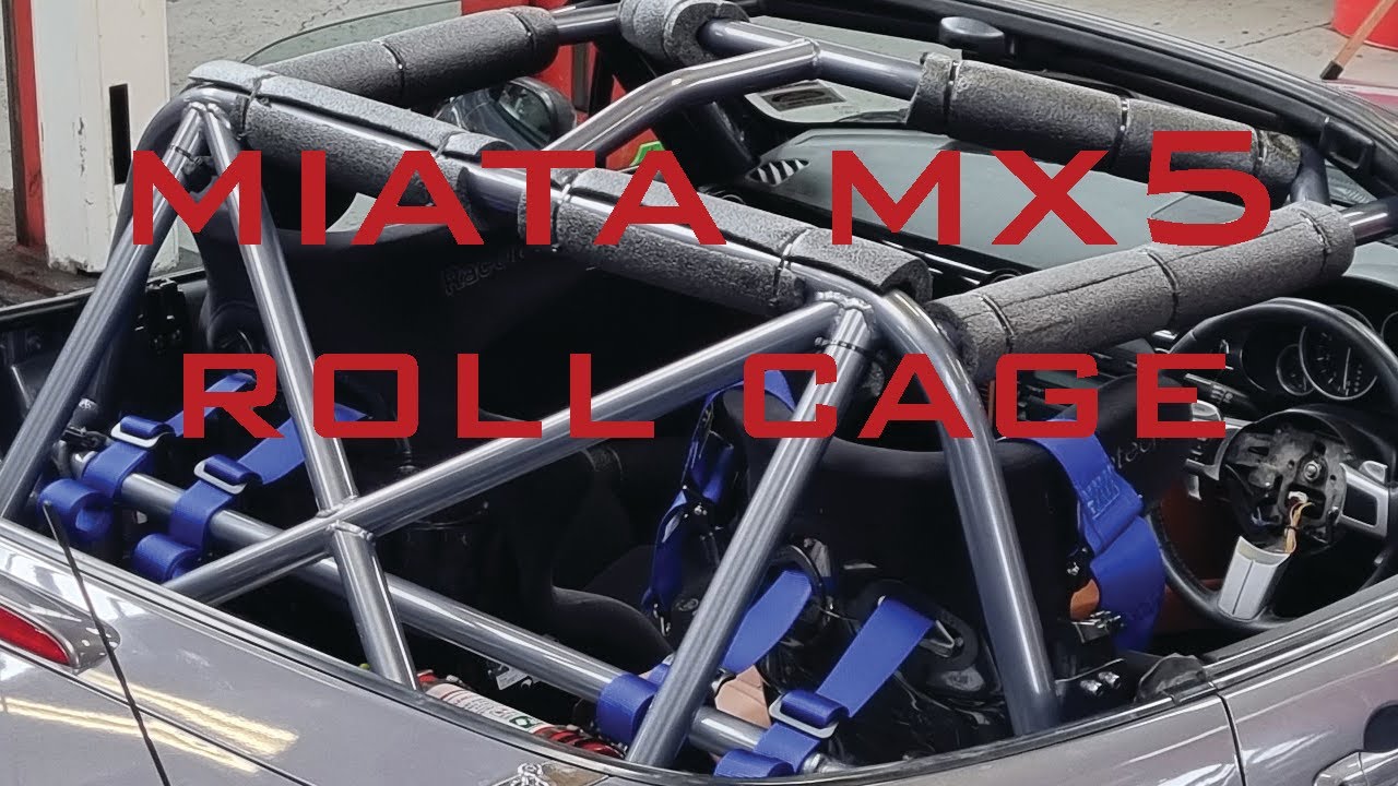 Mazda Miata MX5 Roll cage P2/2