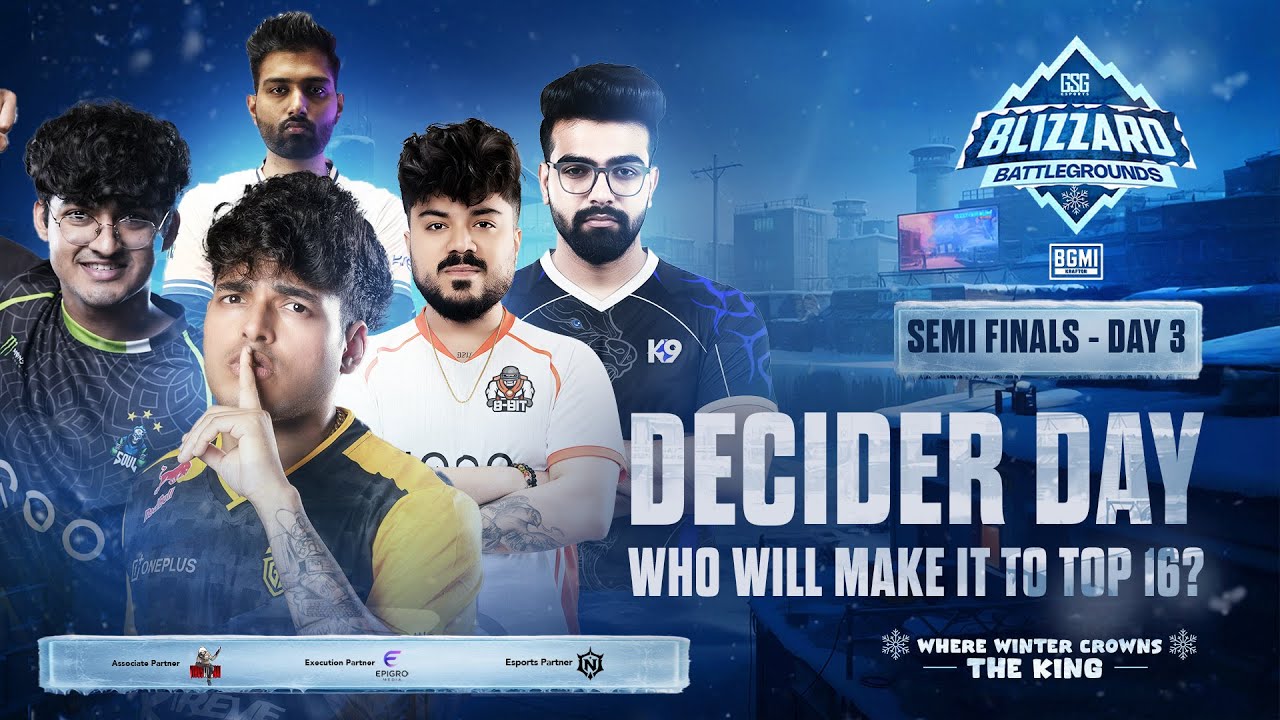 Blizzard Battlegrounds S1| Semi Finals Decider Day – Who Makes Top 16?|#GodLike#Soul#OG#8Bit#Rntx