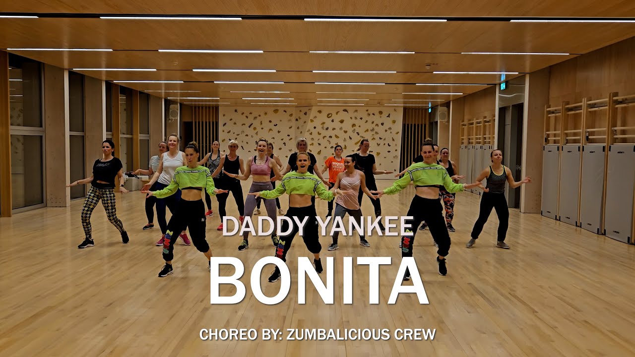 BONITA by Daddy Yankee│Zumba Fitness®│Zumbalicious Crew