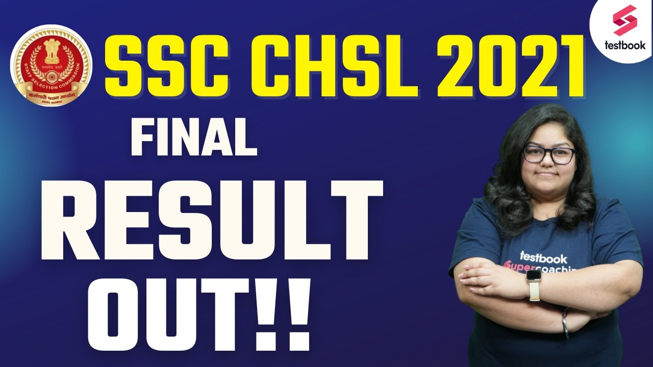 SSC CHSL Final Result Out | SSC CHSL Final Result 2021 | SSC CHSL 2021 Final Expected Cut Off