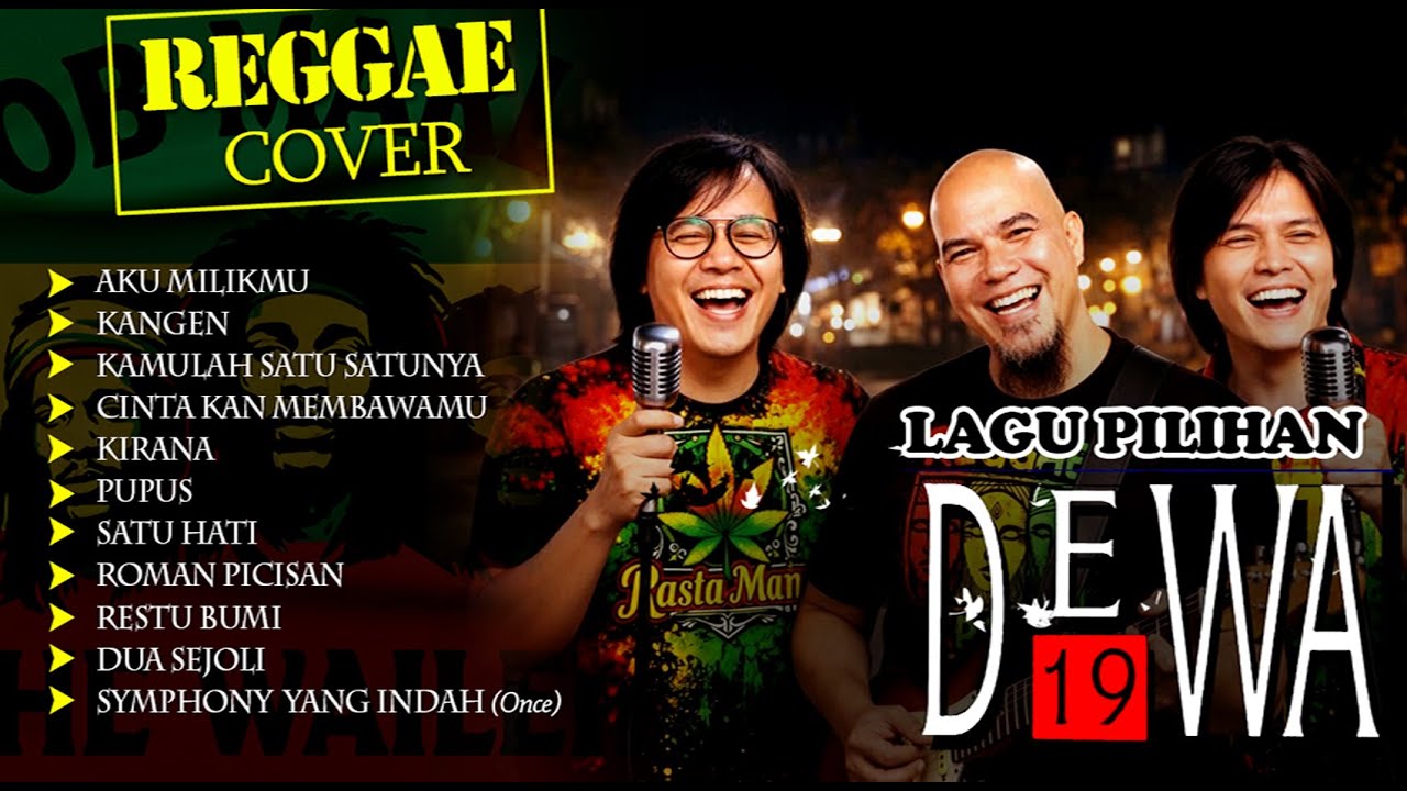 Reggae Cover 9 | Cover Versi Reggae Lagu Lagu Pilihan (Hits) Dewa 19