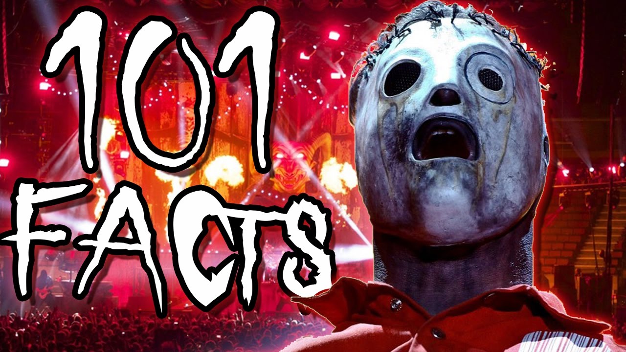 101 факт о Slipknot, которые вы, вероятно, не знали! (101 факт) | Неделя 101, выпуск 3
