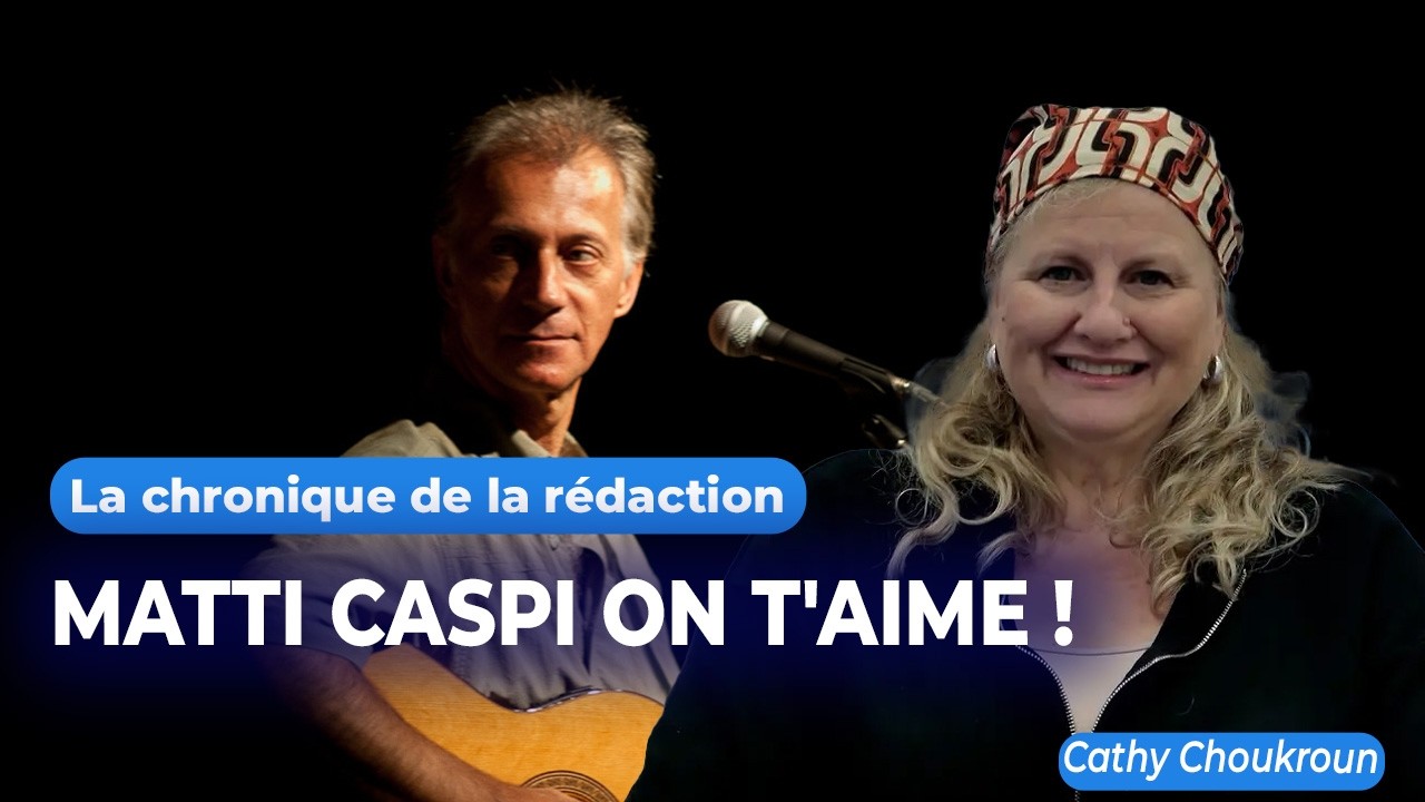 Matti Caspi on t'aime ! - La chronique du du 10 février 2026
