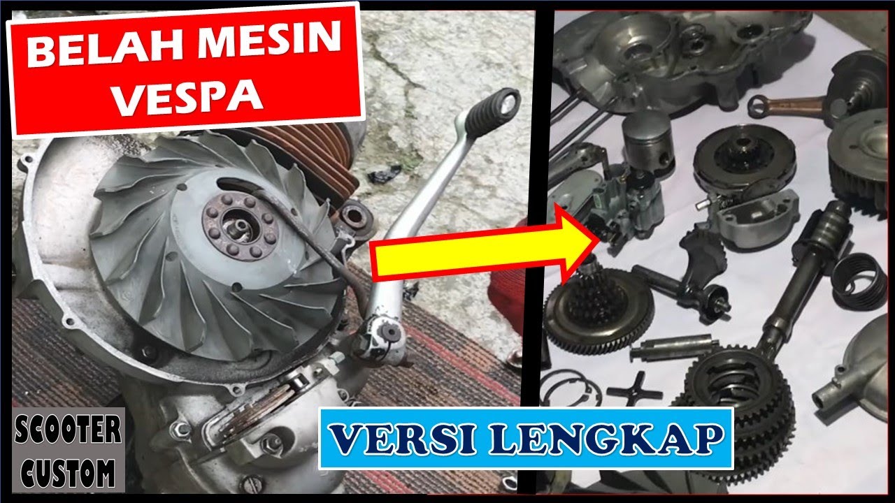 Belah mesin Vespa full version