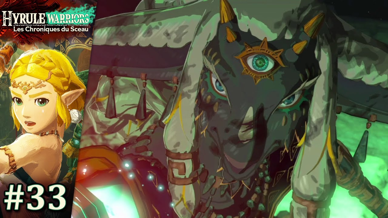 Le combat final - Hyrule Warriors : Les Chroniques du Sceau #33