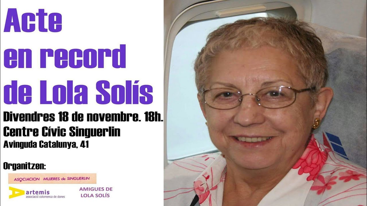 Acte en record de Lola Solis &ndash; Santa Coloma de Gramenet