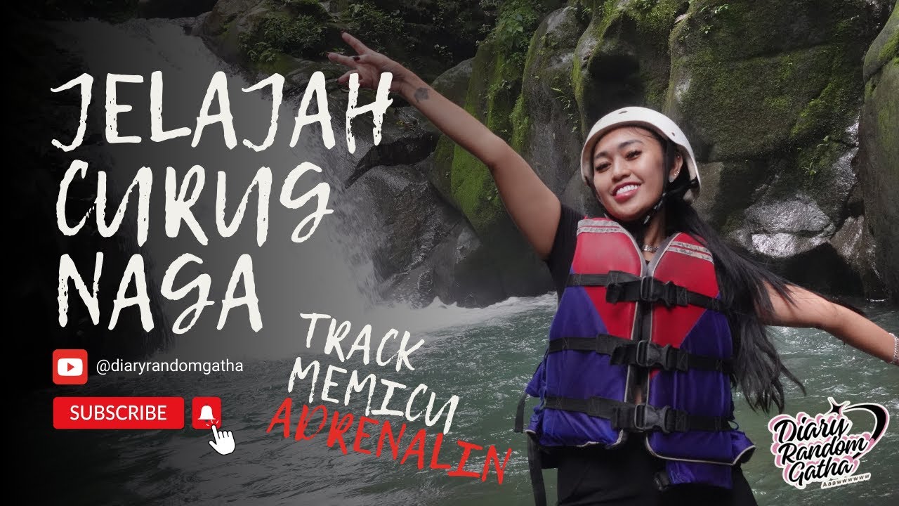 JELAJAH CURUG NAGA - MENGUJI ADRENALIN‼️ #curug #curugindonesia #jelajah #diary