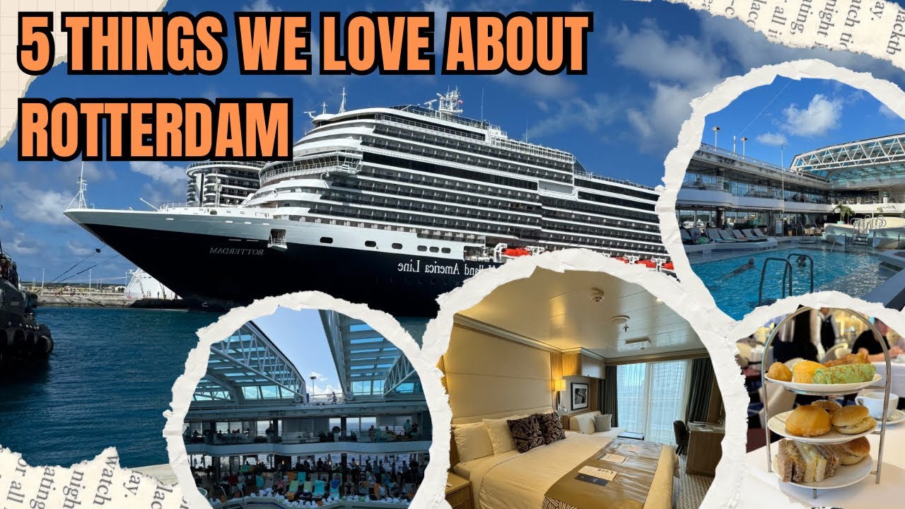 5 Things We Loved About Holland America Rotterdam