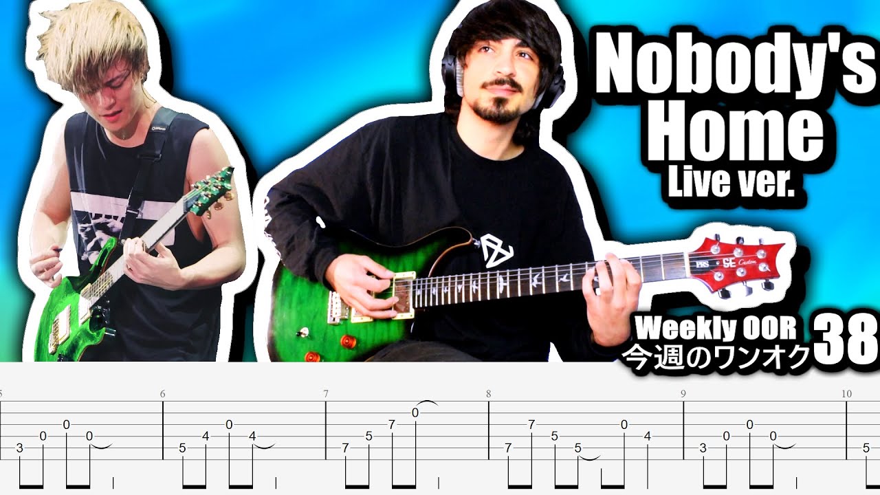 ONE OK ROCK - Nobody's Home live ver. Guitar Cover ギター弾いてみた Tabs