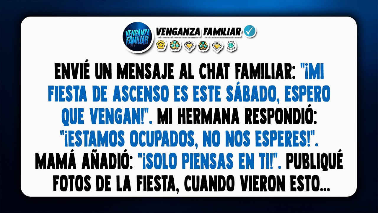 Envié un mensaje al chat familiar: 