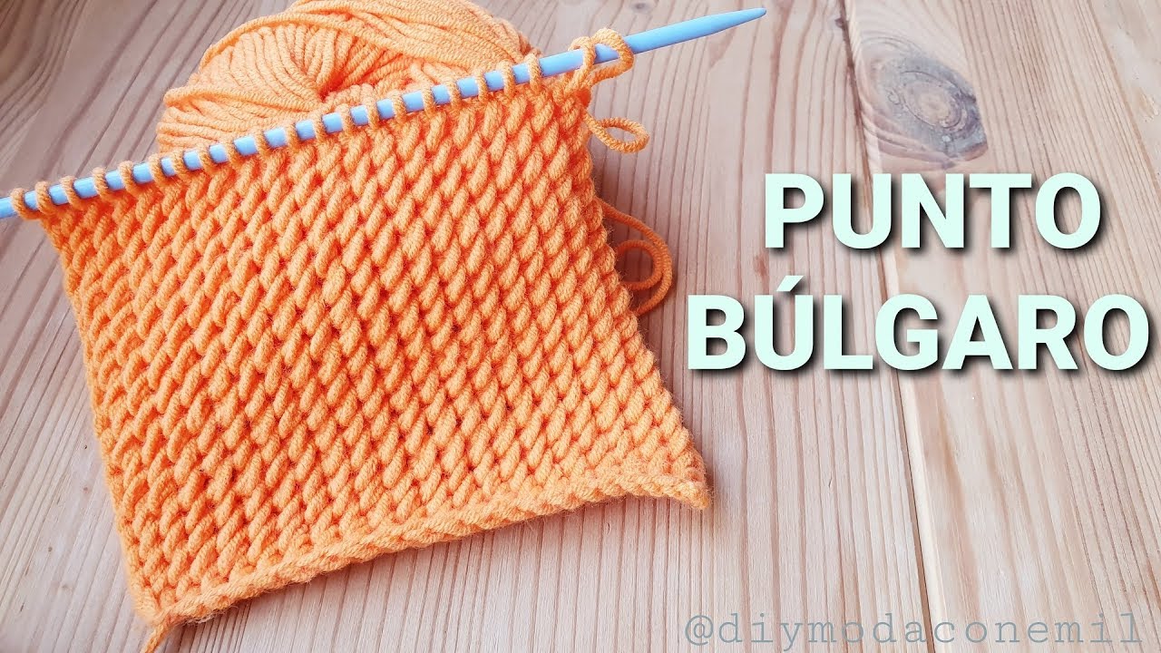 Como tejer el punto búlgaro a dos agujas paso a paso