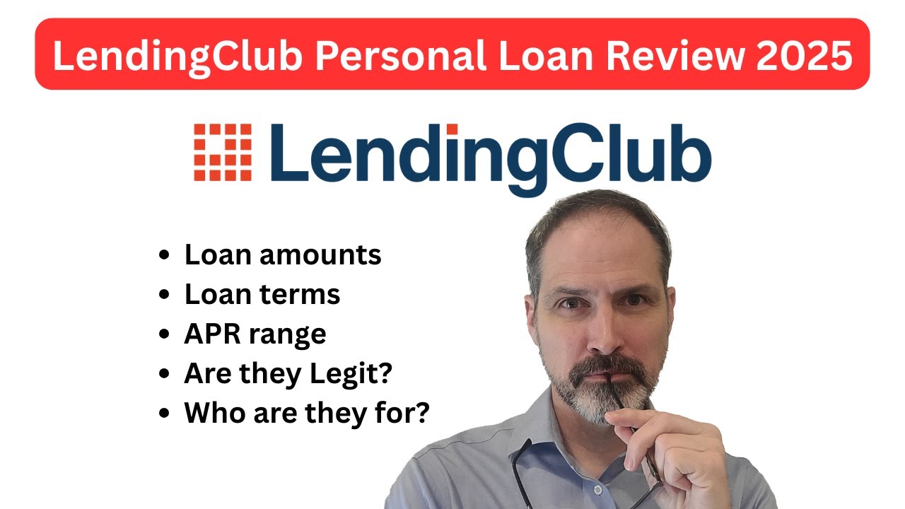 LendingClub Personal Loan Review 2025 | Rates, Fees, Approval Tips
