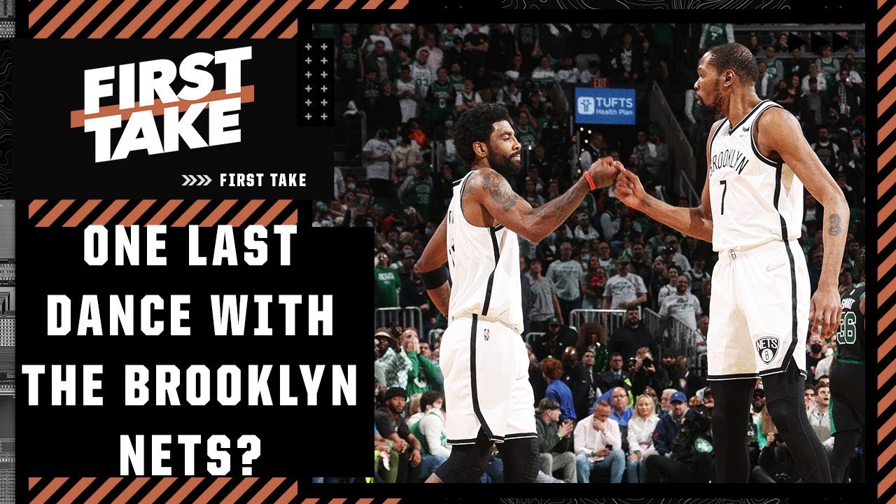 One last dance for Kevin Durant and Kyrie Irving with the Brooklyn Nets? | First Take
