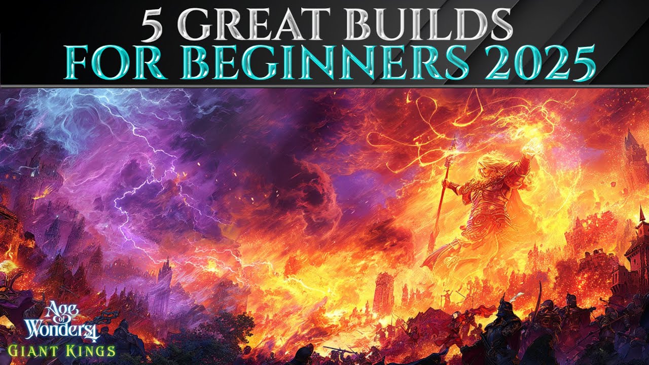 5 отличных сборок для начинающих (Руководство 2025 года) &mdash; Age Of Wonders 4