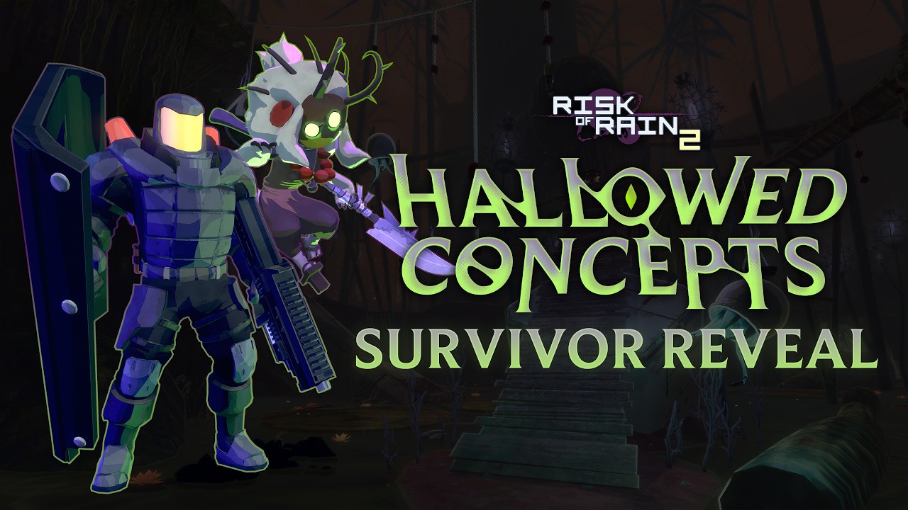 Risk of Rain 2: Hallowed Concepts - NEW SURVIVOR REVEAL