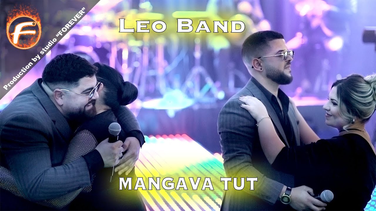 Leo Band - MANGAVA TUT