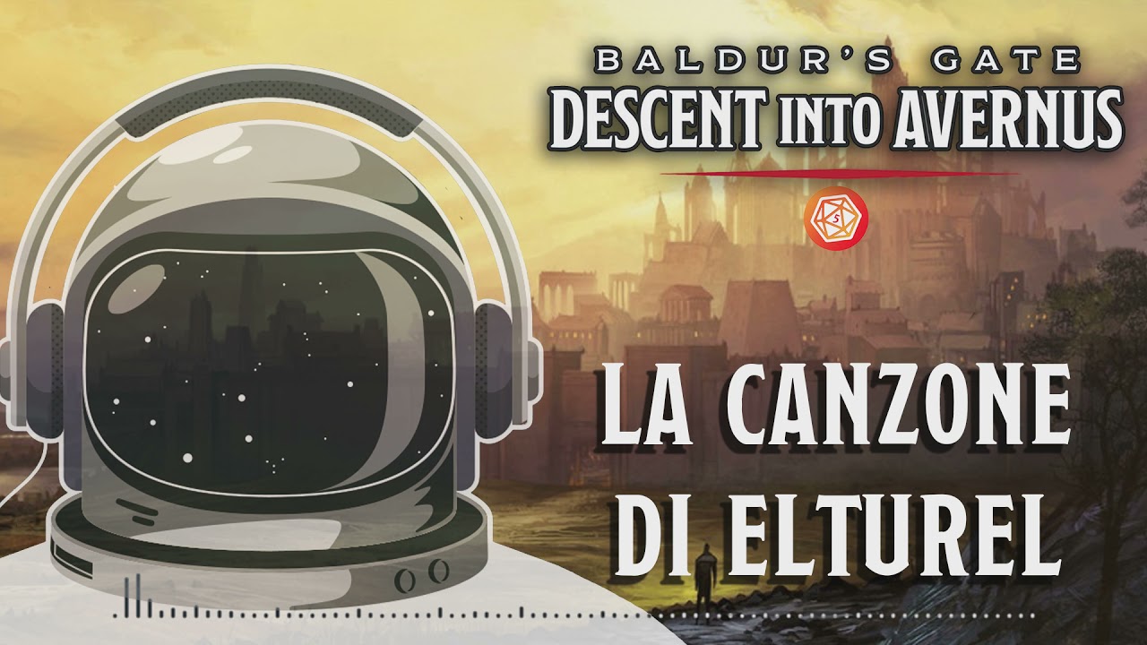 La Canzone Di Elturel - A Song of - | Italian Dnd Bardic Song | Baldur's Gate Descent Into Avernus