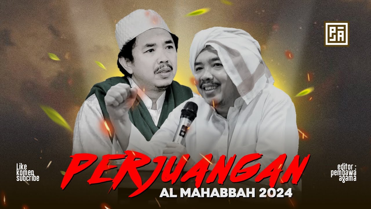 PERJUANGAN - AL MAHABBAH WALISONGO 2024