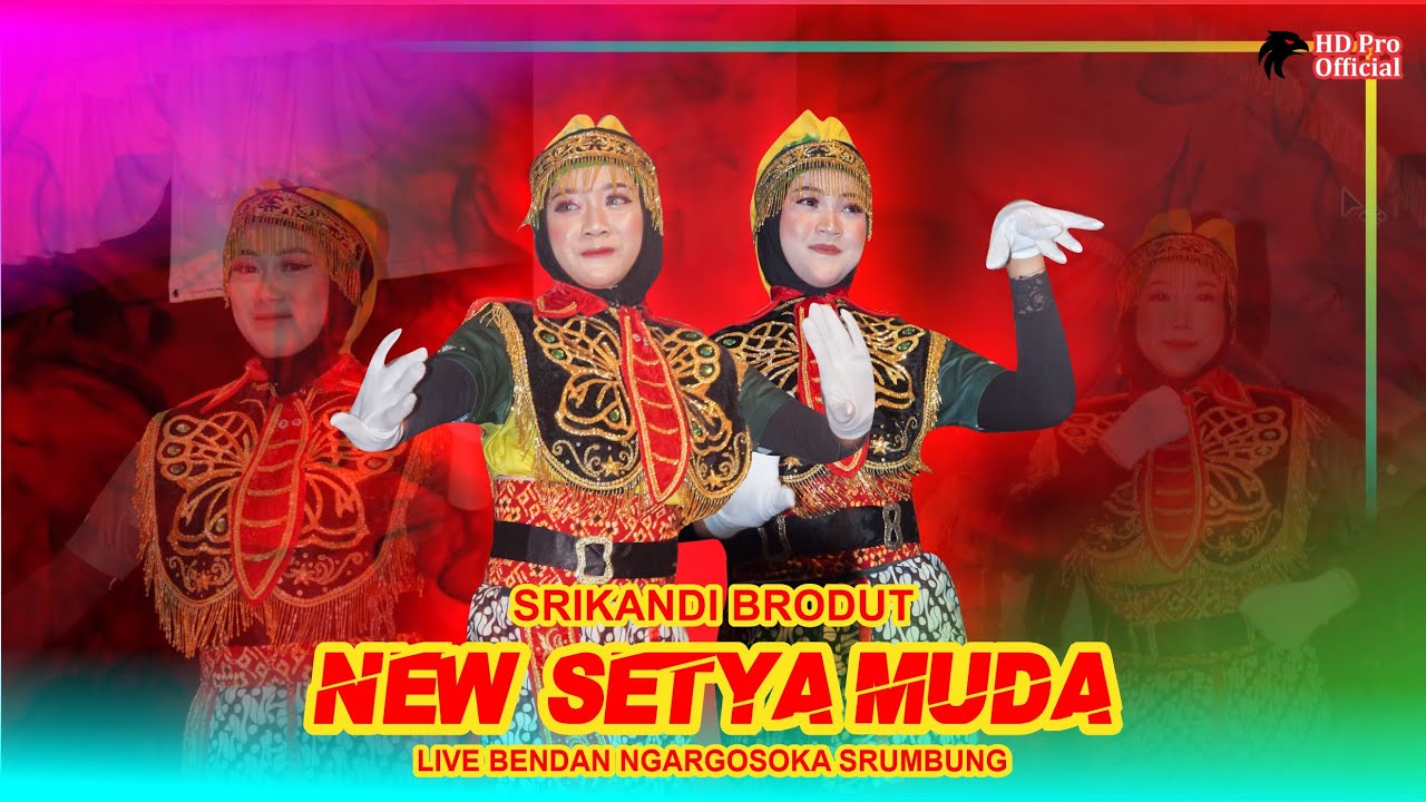 FULL SENYUM  -  BRODUT NEW SETYA MUDA  - LIVE BENDAN NGARGOSOKA SRUMBUNG MAGELANG