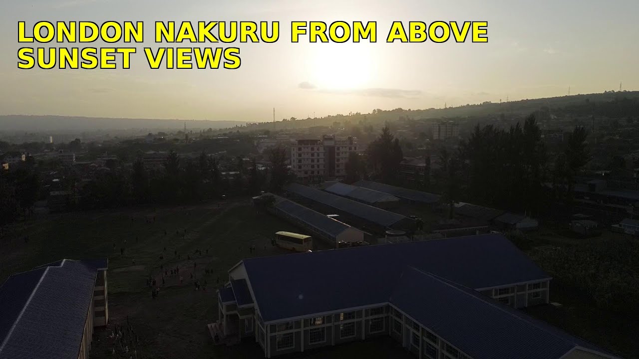 Aerial View of London Nakuru | Evening Drone Shots of Nakuru-Kabarak Road, Prisons Road & Sunset