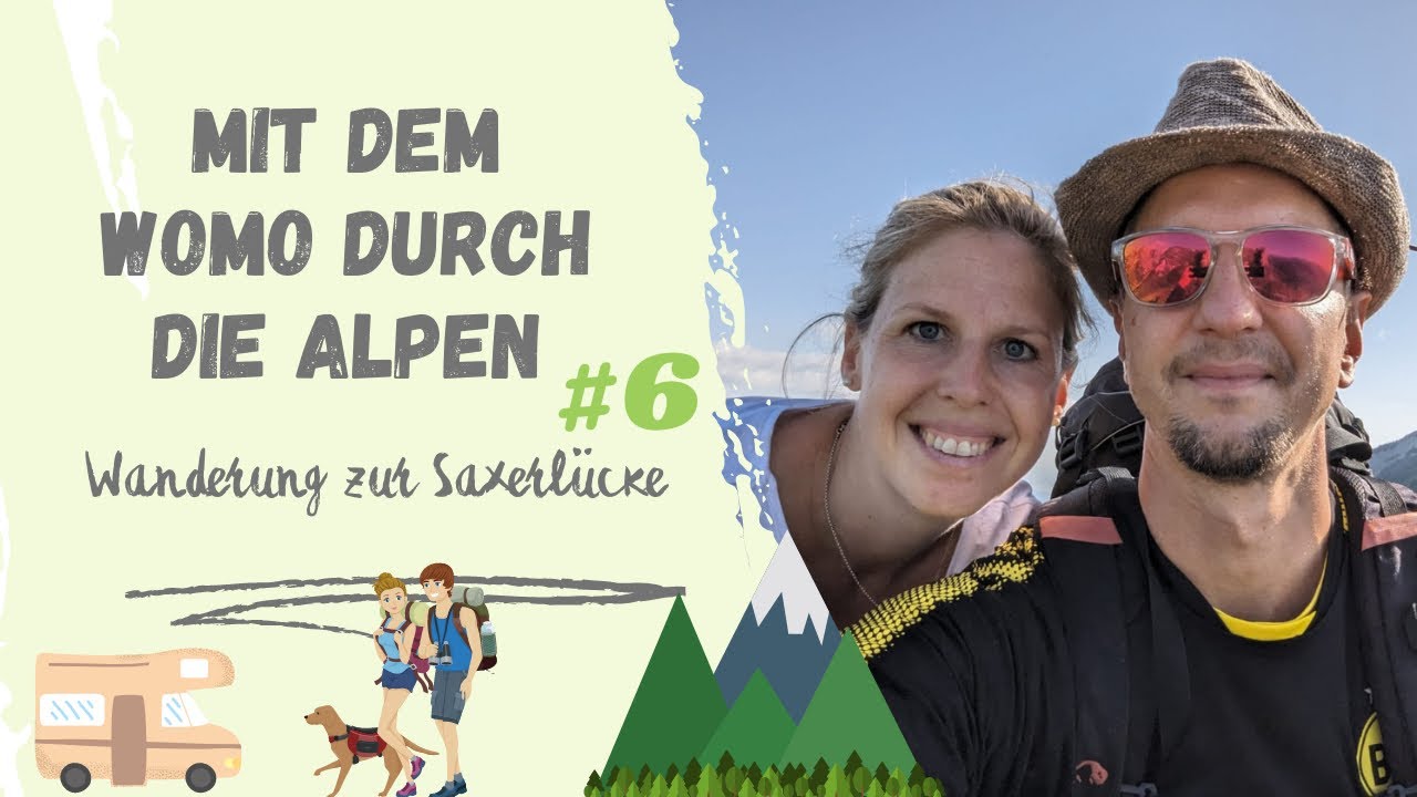 Fast vom Blitz getroffen 😰 | Wanderung zur Saxerlücke (Schweiz) | Mit dem WoMo durch die Alpen