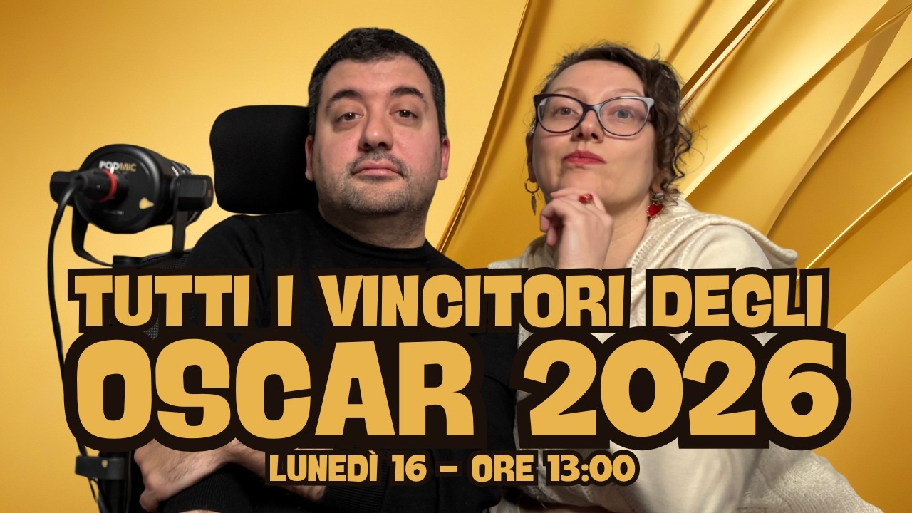 Commentiamo gli OSCAR 2026! ONE BATTLE AFTER ANOTHER domina! - Ep. 27 St. 2