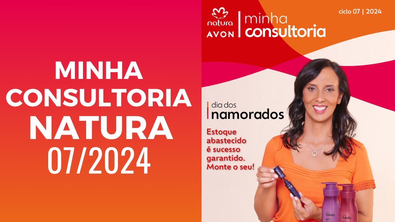 REVISTA MINHA CONSULTORIA NATURA CICLO 07/2024
