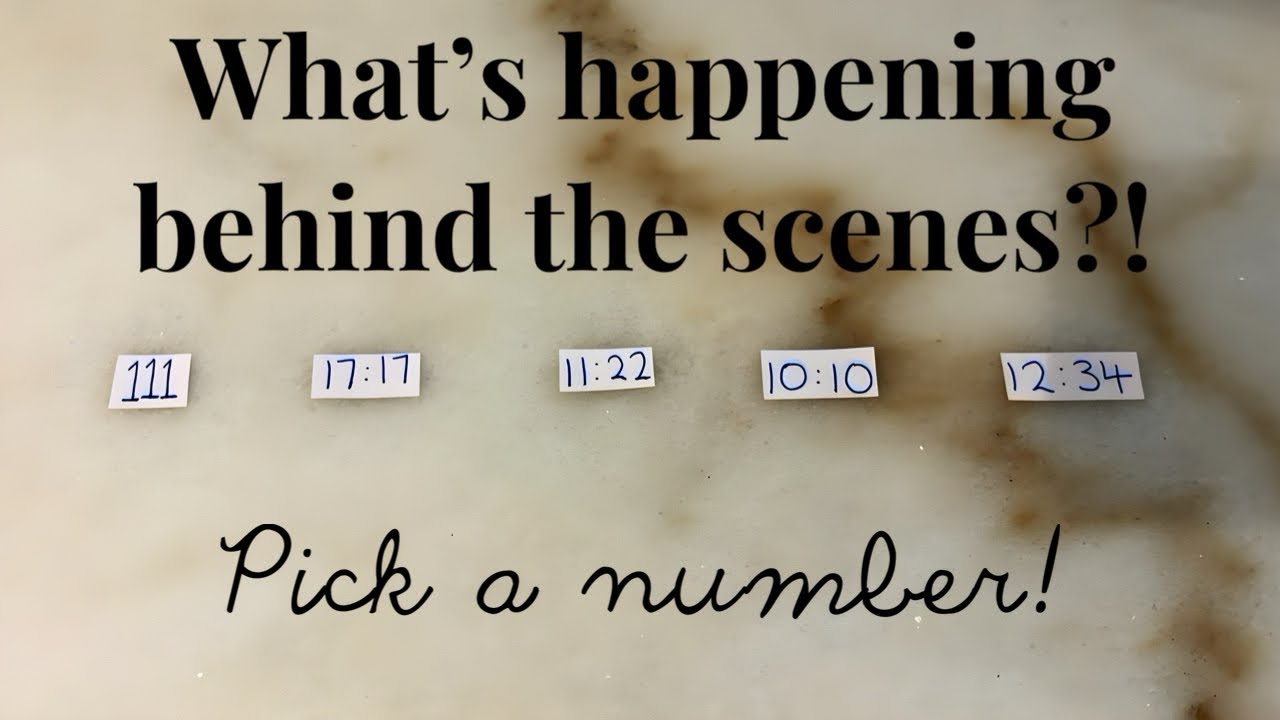 What’s Happening Behind the Scenes? Pick a number!