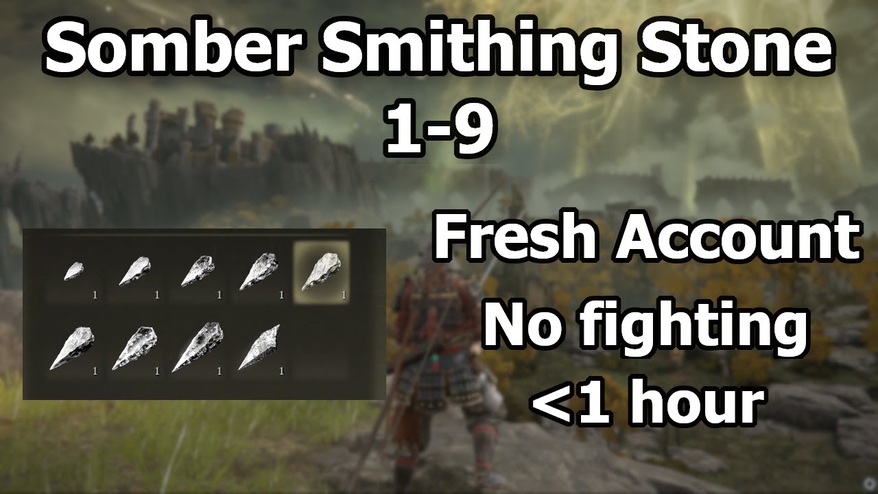 Somber Smithing Stones 1 2 3 4 5 6 7 8 9 Locations Quick Guide No Fighting Required | Elden Ring